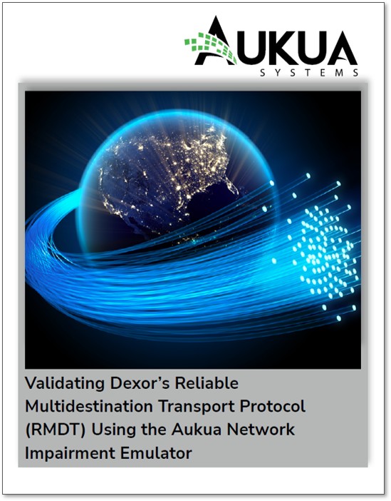 Validating RMDT using Aukua Network Impairment Emulator